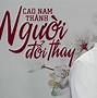 Cao Nam Thành Là Vì Em Sai