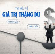 Nguồn Gốc Của Giá Trị Thặng Dư